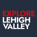 Explore Lehigh Valley